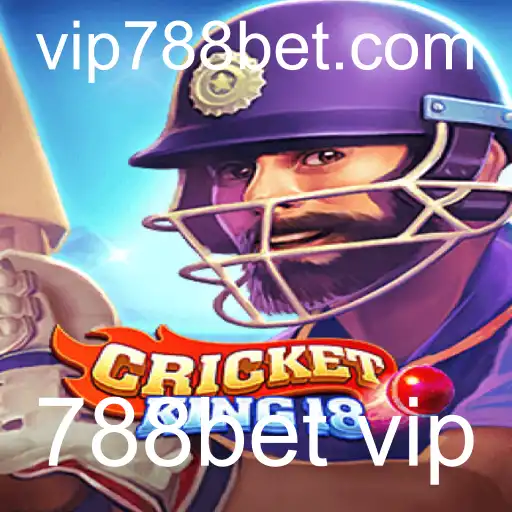 CricketKing18: O Jogo e a Emoção das Apostas com 788bet vip